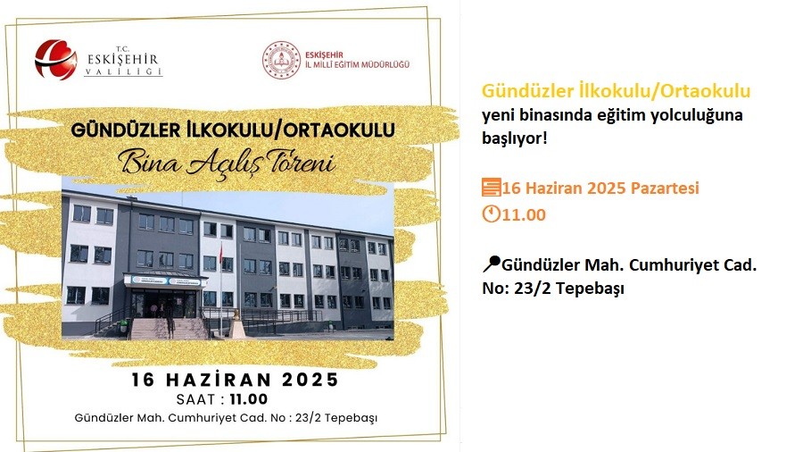 Gndzler lkokulu/Ortaokulu yeni binasnda eitim yolculuuna balyor!